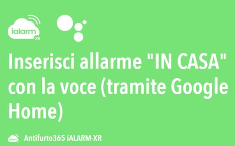 Inserimento vocale allarme con Google Home