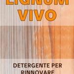 Detergente legno ingrigito LIGNUM VIVO